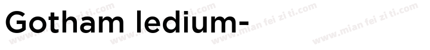 Gotham ledium字体转换
